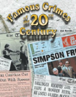 Famous crimes of the 20th century