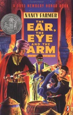 The Ear, the Eye and the Arm : a novel