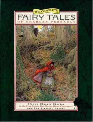 The Complete Fairy Tales Of Charles Perrault