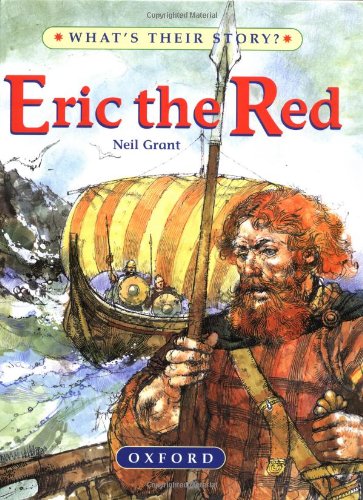 Eric the Red : the Viking adventurer