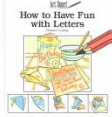 How to have fun with letters