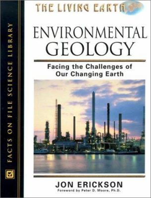 Environmental geology : facing the challenges of our changing earth