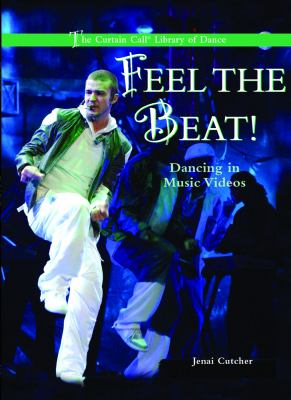 Feel the beat! : dancing in music videos