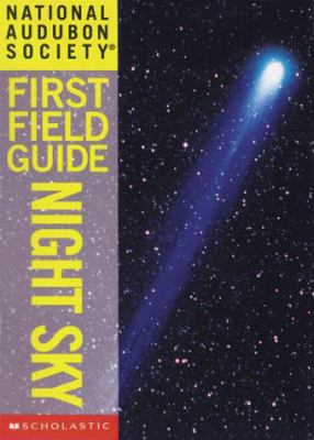 First Field Guide. Night Sky. Night sky /