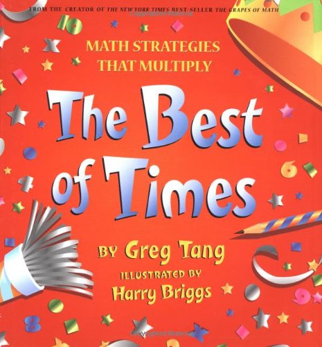 The best of times : math strategies that multiply /.