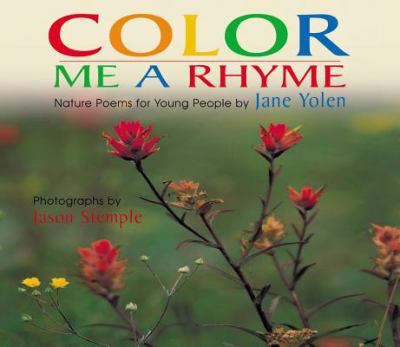 Color me a rhyme : nature poems for young people