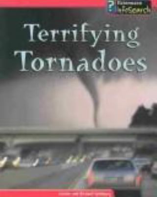 Terrifying tornadoes