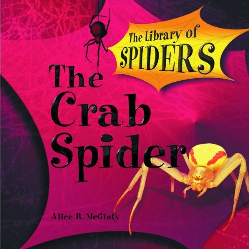 The crab spider /.