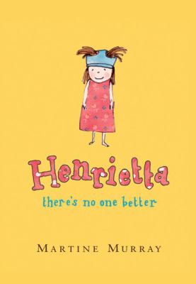 Henrietta : there's no one better