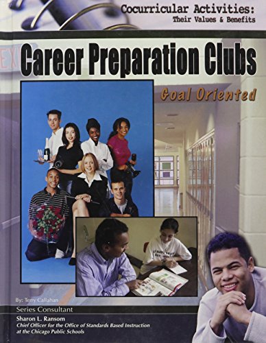 Career preparation clubs : goal oriented