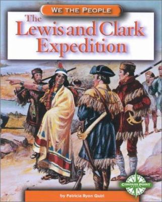 Lewis And Clark Expedition.