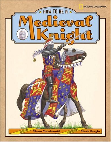 How to be a medieval knight