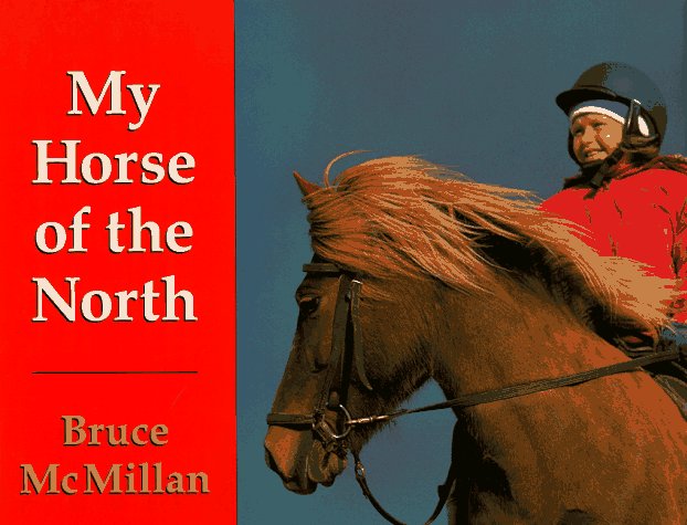 My horse of the North /.