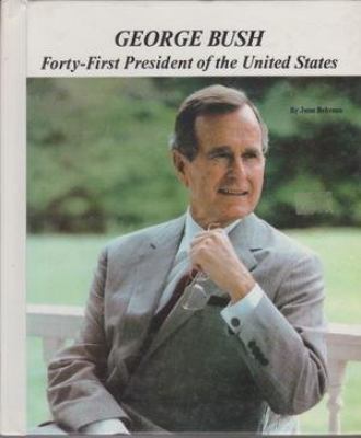 George Bush, forty-first president of the United States