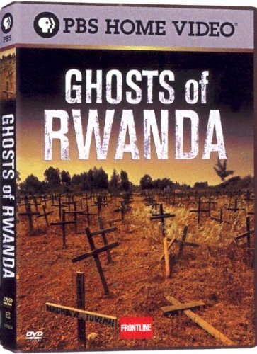 Ghosts of Rwanda