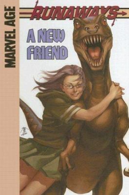 Runaways. A new friend.