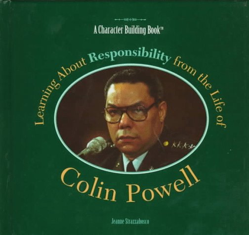 Learning about responsibility from the life of Colin Powell