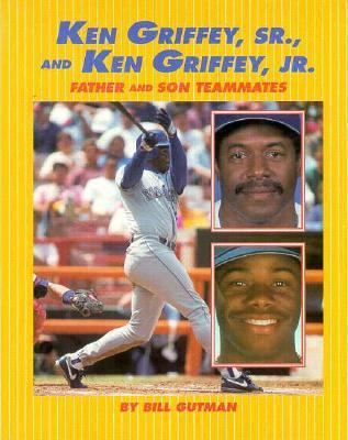 Ken Griffey, Sr., and Ken Griffey, Jr. : father and son teammates