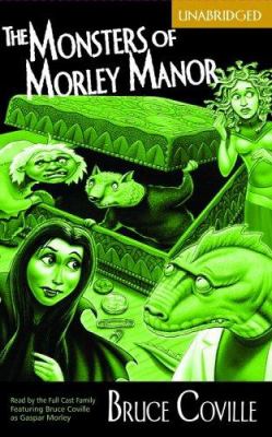 The Monsters Of Morley Manor