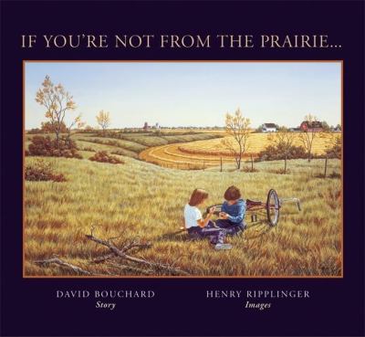 If you're not from the prairie--