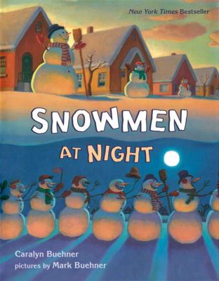 Snowmen at Night.