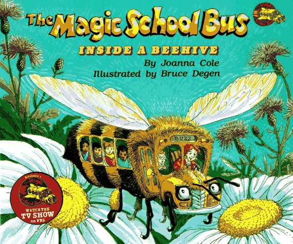 The magic school bus inside a beehive