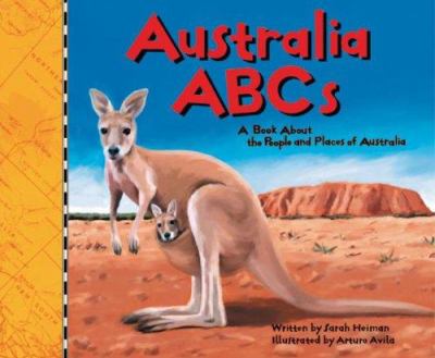 Australia ABCs : a book about the people and places of Australia