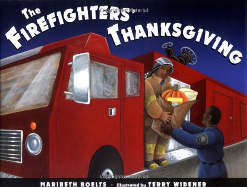 The firefighters' Thanksgiving /.
