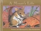 A mouse's life
