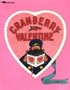 Cranberry valentine /.