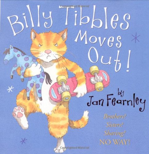 Billy Tibbles moves out! /.