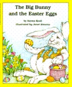 The big bunny and the Easter eggs /.