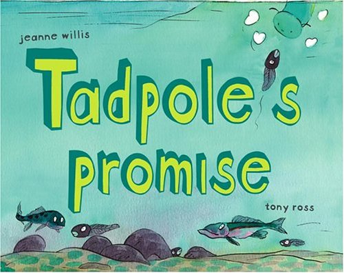 Tadpole's promise