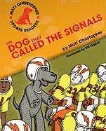 The dog that called the signals