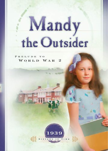 Mandy and the outsider : prelude to World War 2