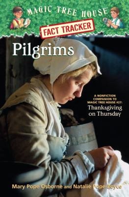 Pilgrims : a nonfiction companion to Thanksgiving on Thursday