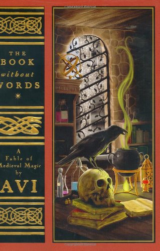 The book without words : a fable of medieval magic /.