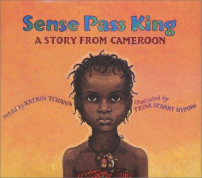Sense Pass King : a story from Cameroon