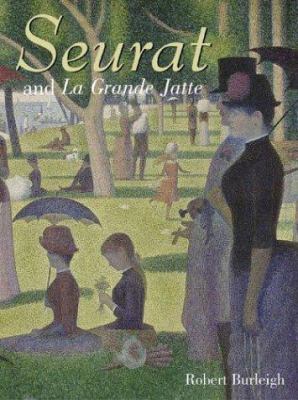 Seurat And La Grande Jatte : connecting the dots