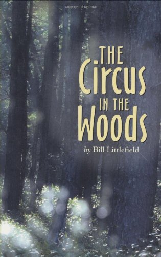 Circus in the woods