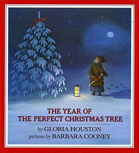The year of the perfect Christmas tree : an Appalachian story