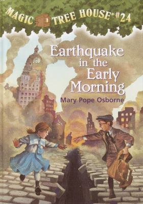 Magic Tree House #24 : Earthquake in the early morning