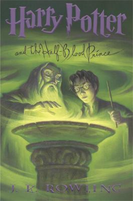 Harry Potter #6:  And The Half-blood Prince /.