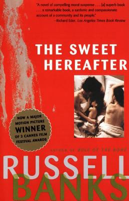 The Sweet Hereafter : a novel
