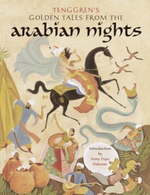 Tenggren's Golden Tales From The Arabian Nights : the most famous stories from the great classic A thousand and one nights