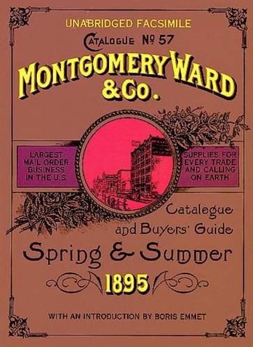 Catalogue and buyers' guide, no. 57, spring and summer, 1895.