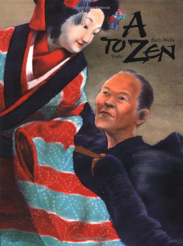 A to Zen : a book of Japanese culture