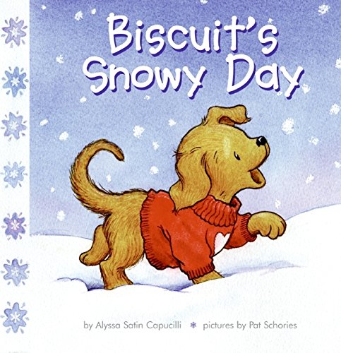 Biscuit's snowy day /.