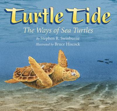 Turtle tide : the ways of sea turtles