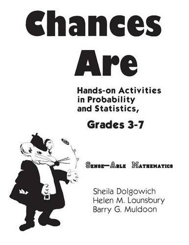 Chances are : hands-on activities in probability and statistics : grades 3-7